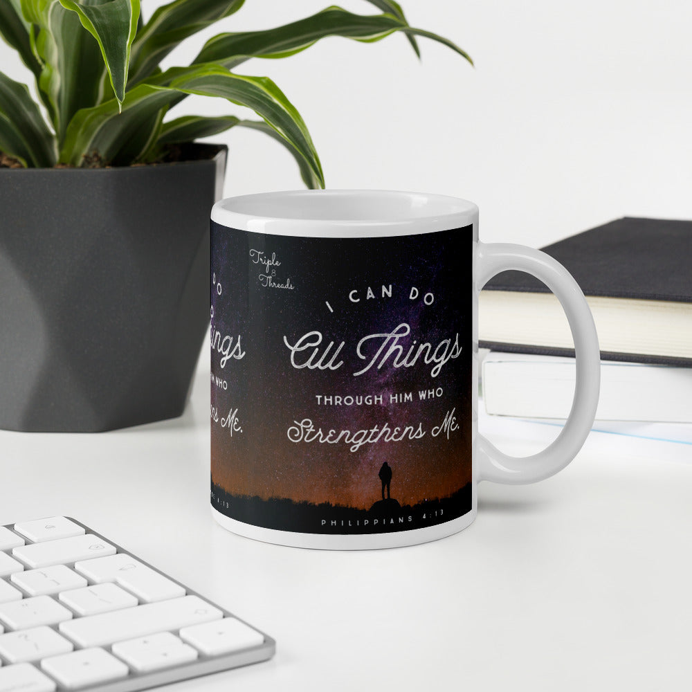 "I Can Do All Things..." - Philippians 4:13 Mug