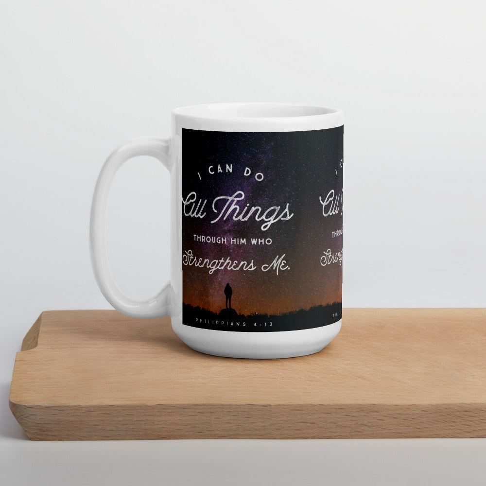 "I Can Do All Things..." - Philippians 4:13 Mug