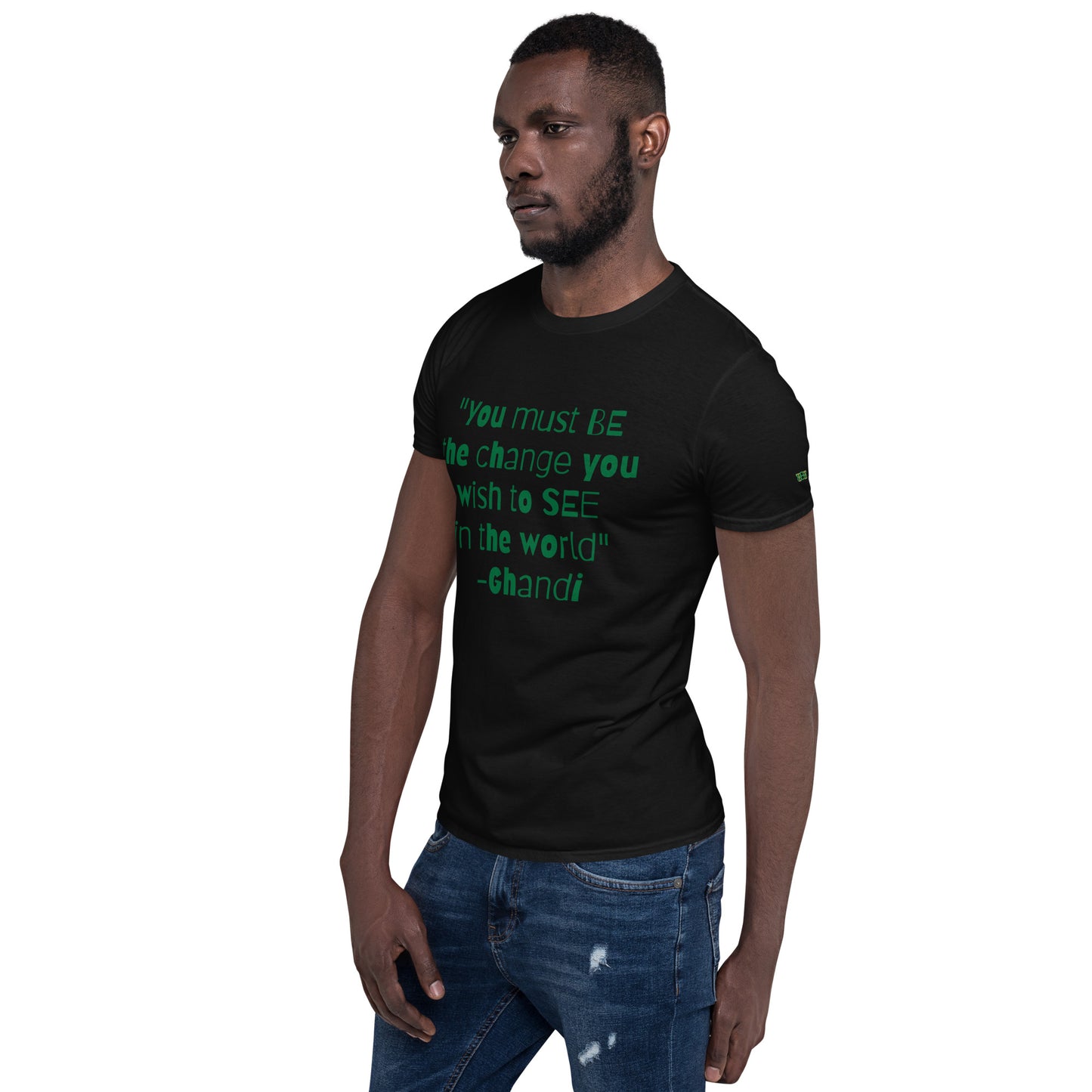 "Be the change" Short-Sleeve Unisex T-Shirt