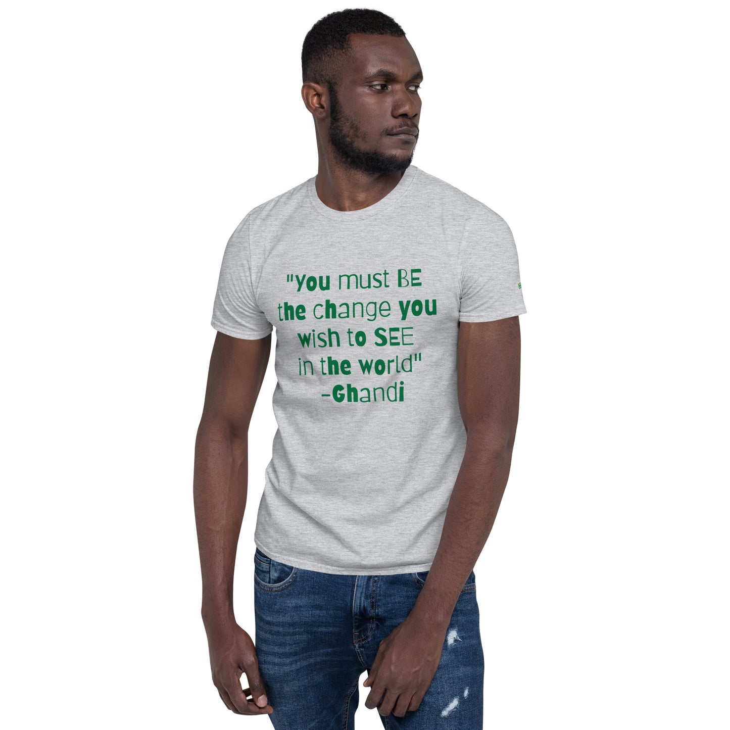 "Be the change" Short-Sleeve Unisex T-Shirt