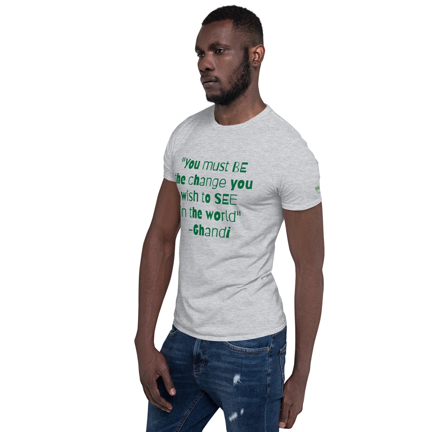 "Be the change" Short-Sleeve Unisex T-Shirt