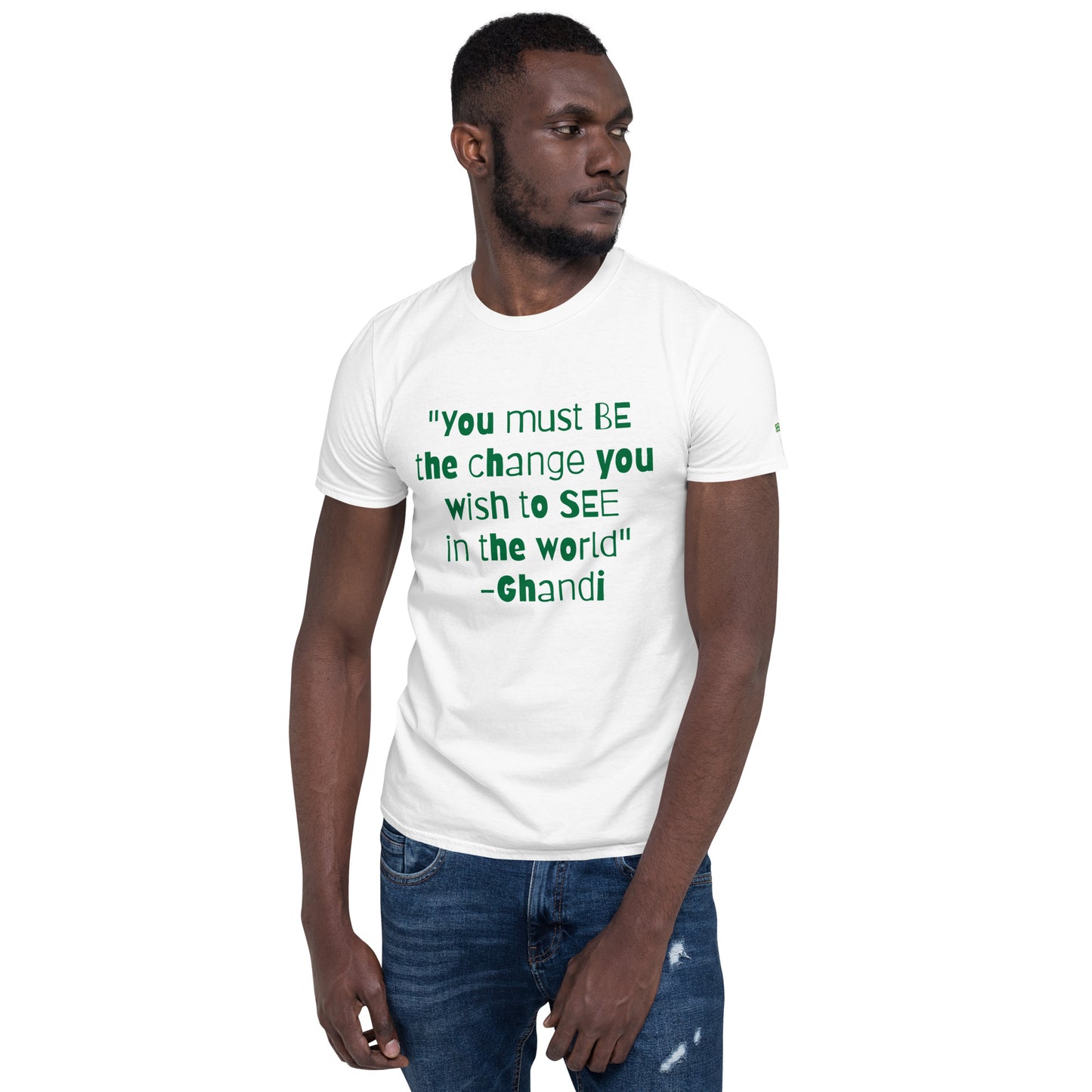 "Be the change" Short-Sleeve Unisex T-Shirt