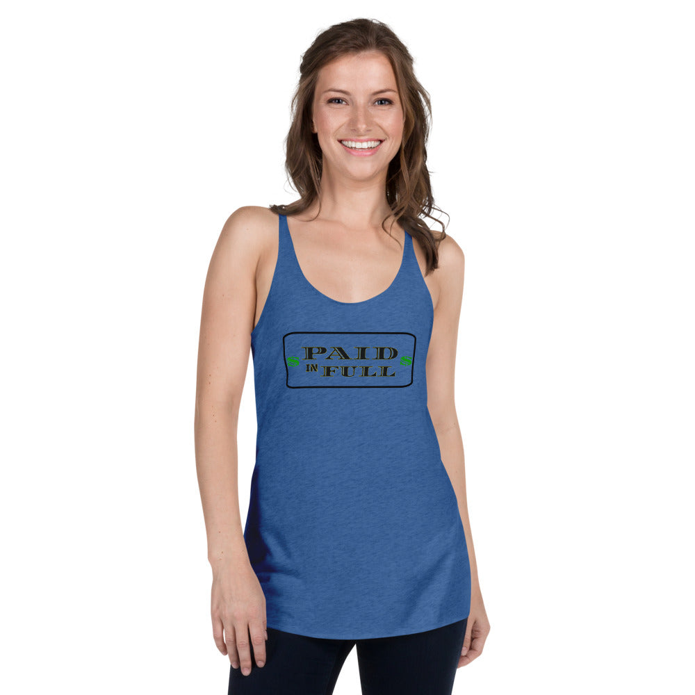 Paid In Full Women's Racerback Tank