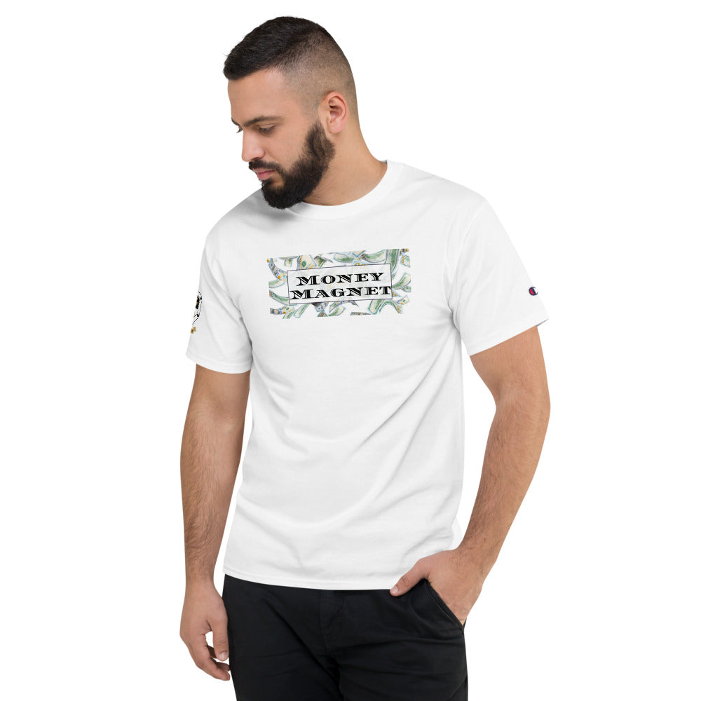 Money Magnet $$ Men's Champion T-Shirt