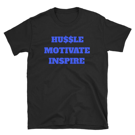 HU$$LE MOTIVATE INSPIRE - BLUE -T-SHIRT