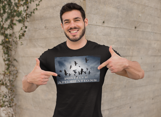 Positive Affirmations T-Shirt