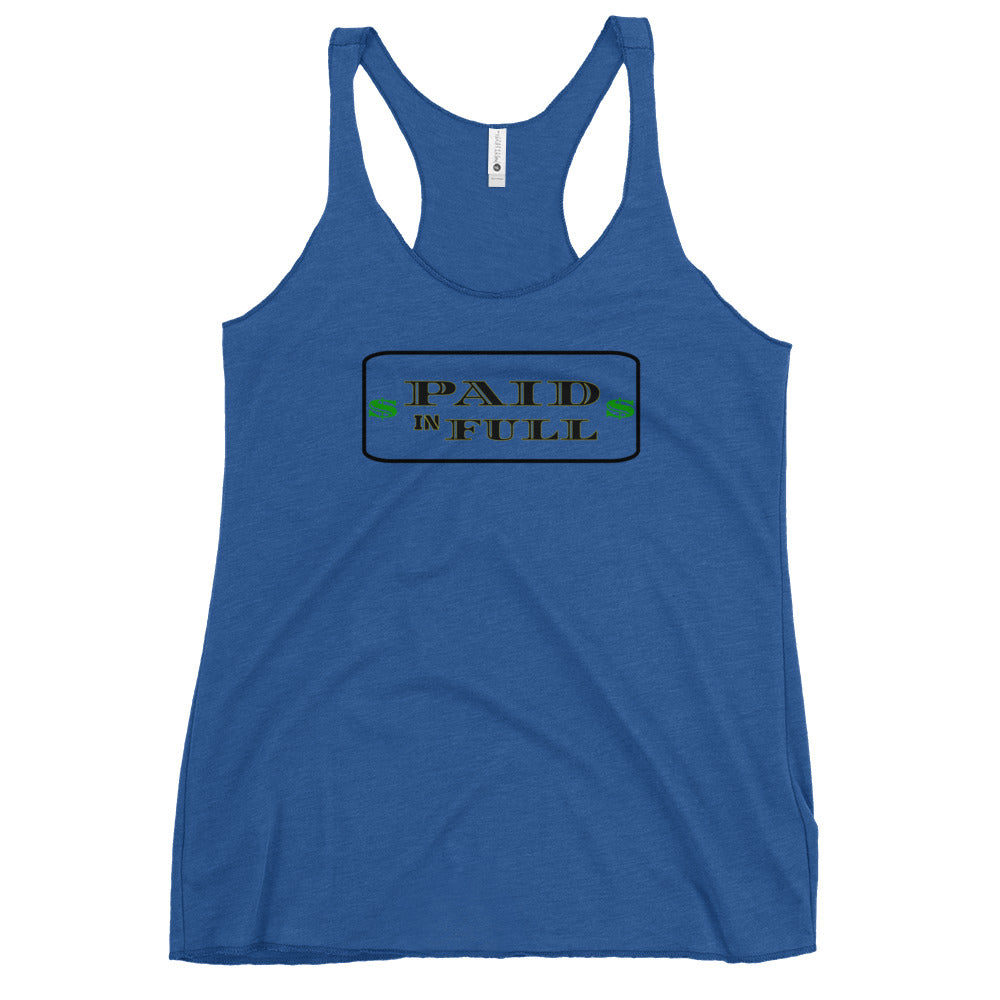 Paid In Full Women's Racerback Tank